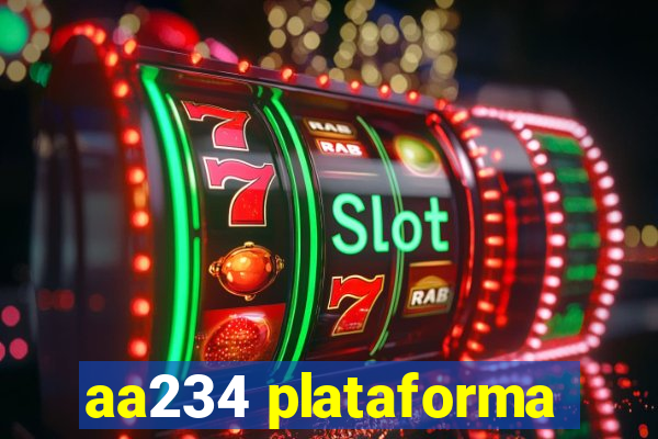 aa234 plataforma